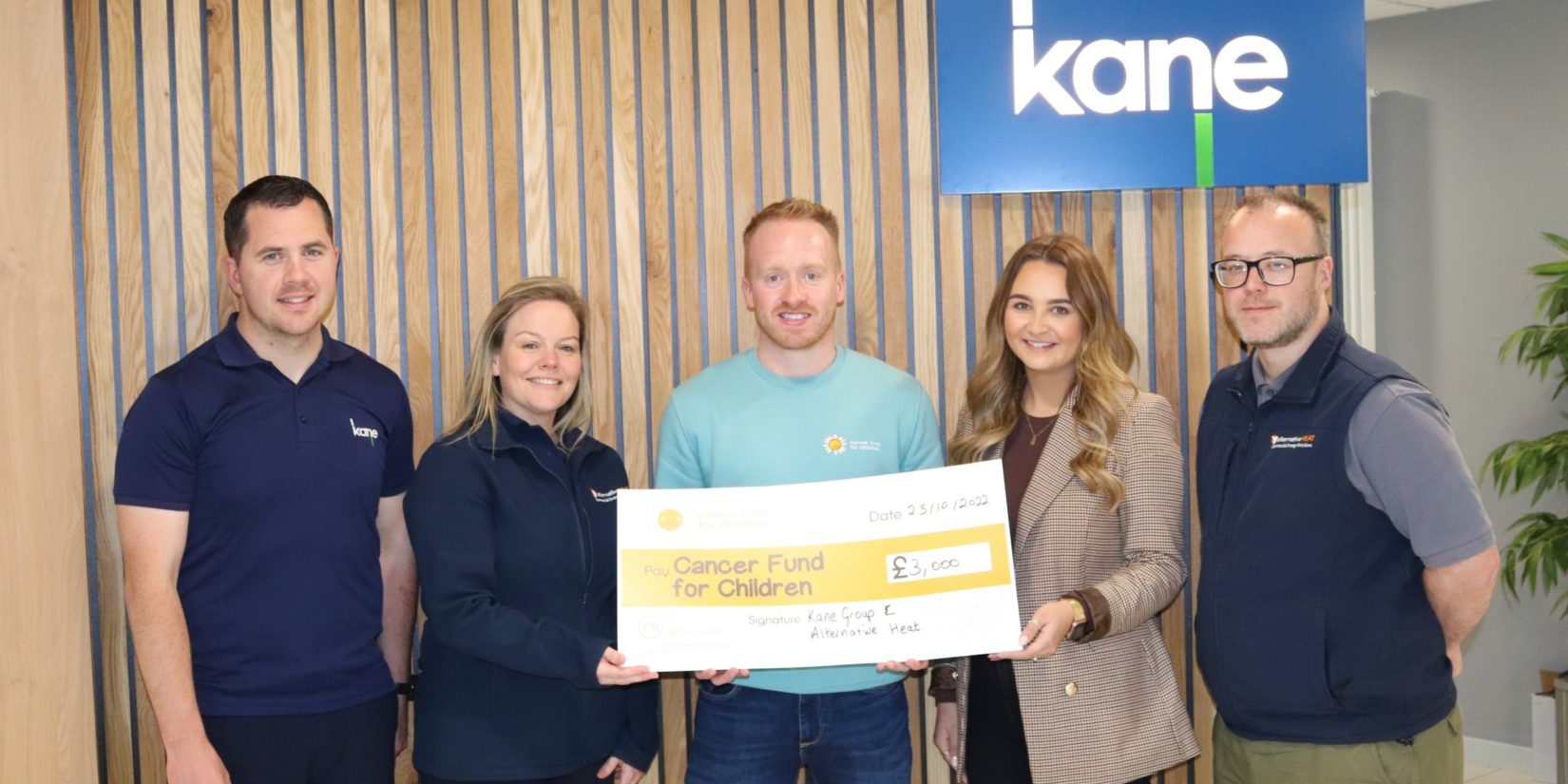 Pictured above presenting a cheque to Cancer Fund for Children (L-R): Noel McPolin (Kane Group), Christine Mannion (Alternative Heat), Cormac McMullan (Cancer Fund for Children), Chloe Stafford (Kane Group) and Joe McAuley (Alternative Heat)